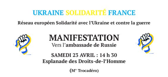 2022 - 4 - 10 - Manif Ukraine 23 avril