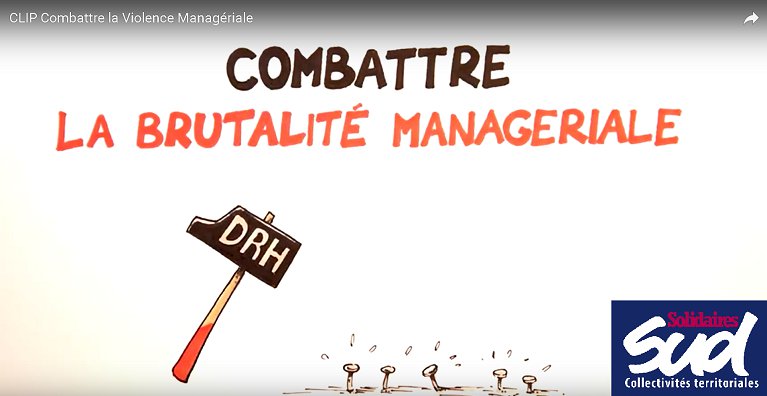 https://www.sud-ct.org/clip-combattre-la-violence-manageriale.html